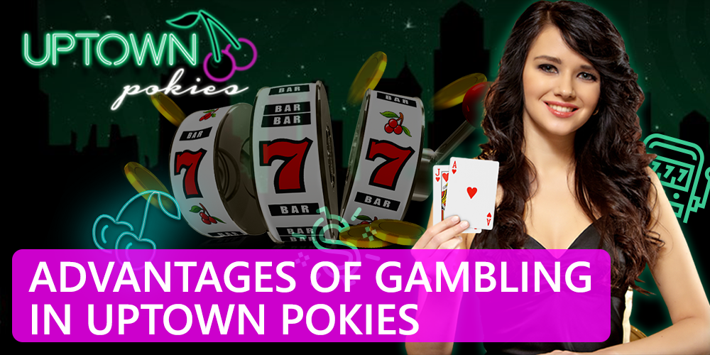 girl with playing cards in her hands, Advantages at Uptown Pokies Casino for Aussies
