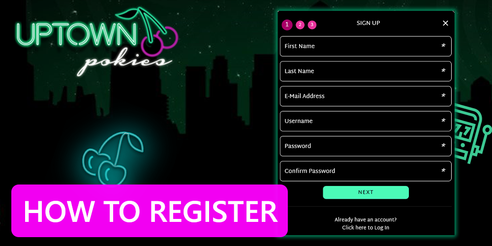 How to register at Uptown Pokies Casino, registration form