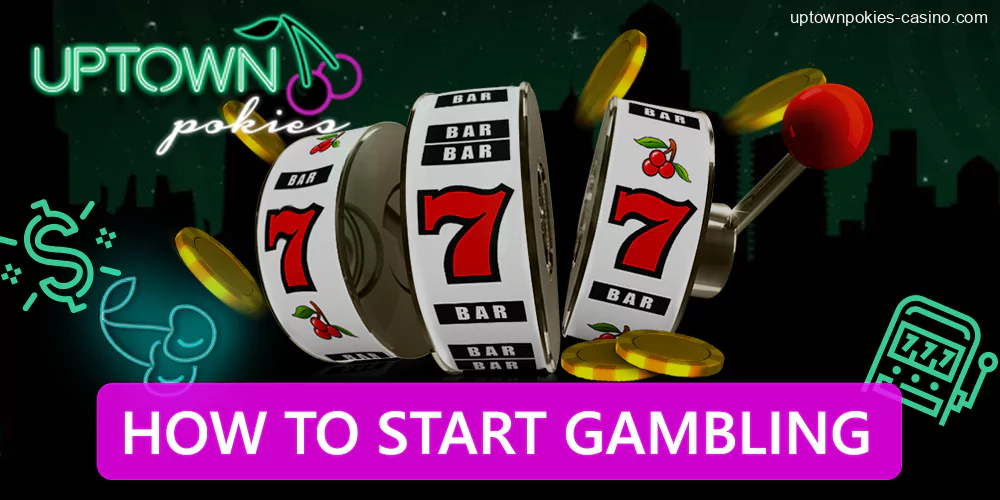 slot of casino, How to start playing at Uptown Pokies Casino site