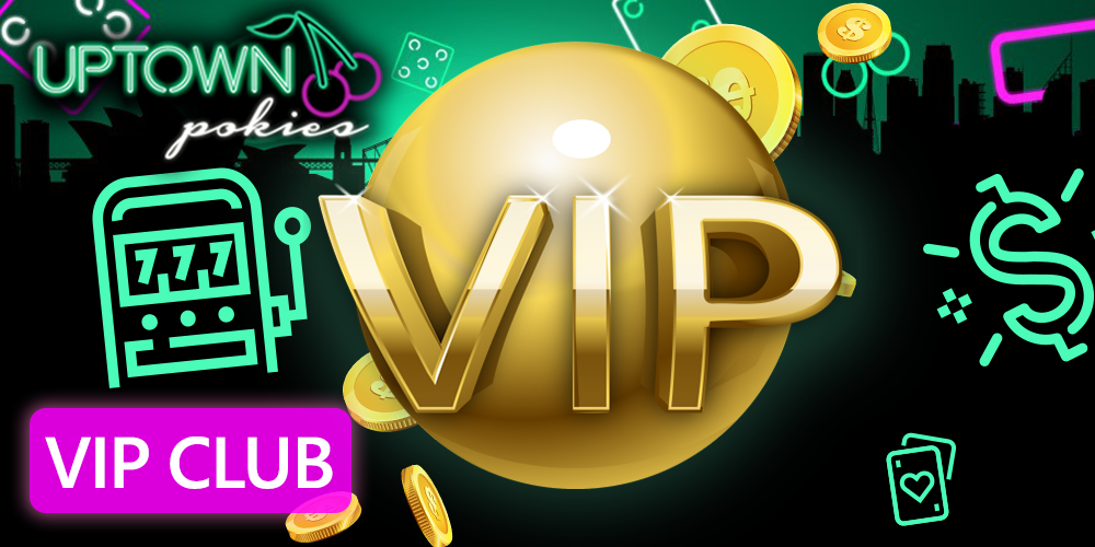 Uptown Pokies VIP Club for Australian players