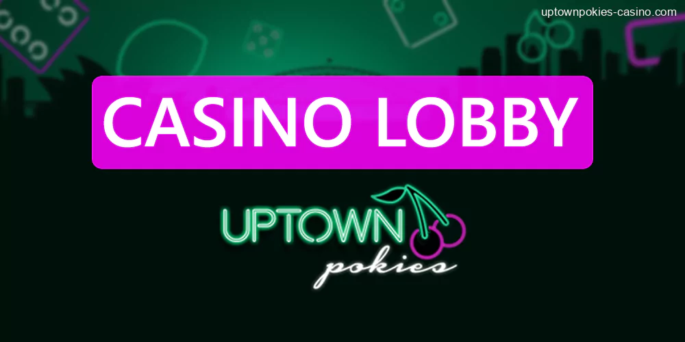 Uptown Pokies Casino Game Lobby